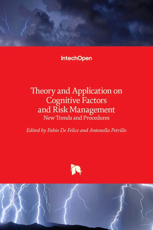 Theory and Application on Cognitive Factors and Risk Management: New Trends and Procedures