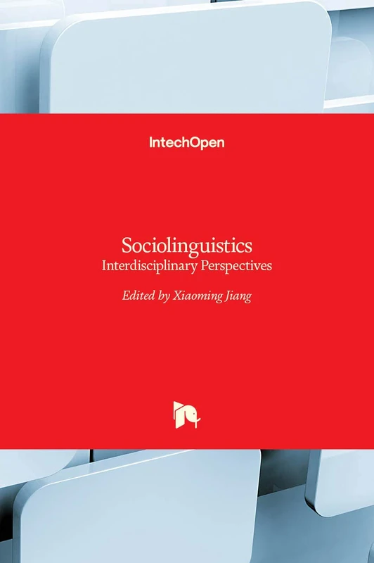 Sociolinguistics - Interdisciplinary Perspectives