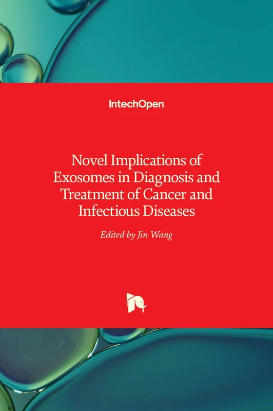 Novel Implications of Exosomes in Diagnosis and Treatment of Cancer and Infectious Diseases - Image 1