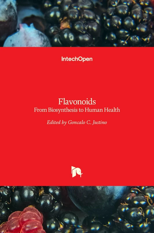 IntechOpen Flavonoids - From Biosynthesis to Human Health Book