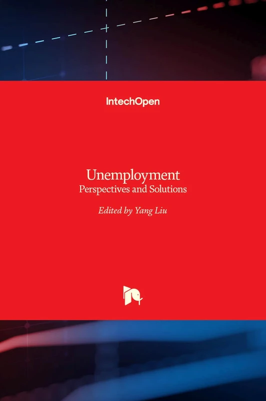 Unemployment - Perspectives and Solutions