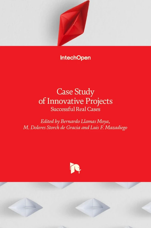 Case Study of Innovative Projects - Successful Real Cases