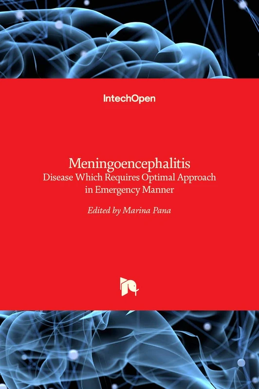 Meningoencephalitis - Disease Which Requires Optimal Approach in Emergency Manner