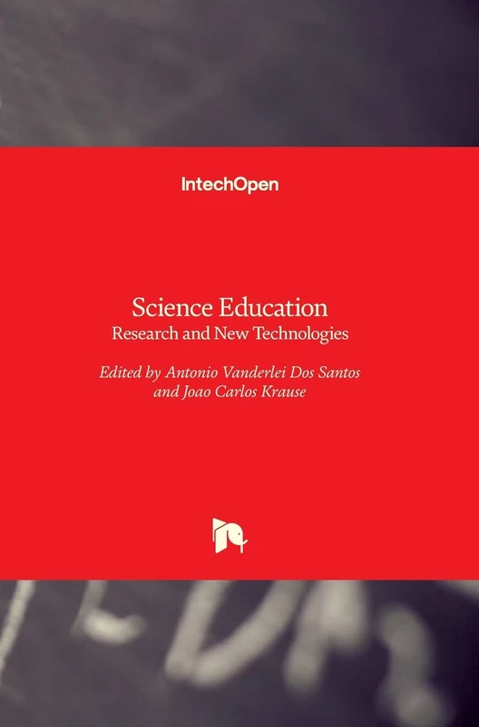 Science Education: Research and New Technologies