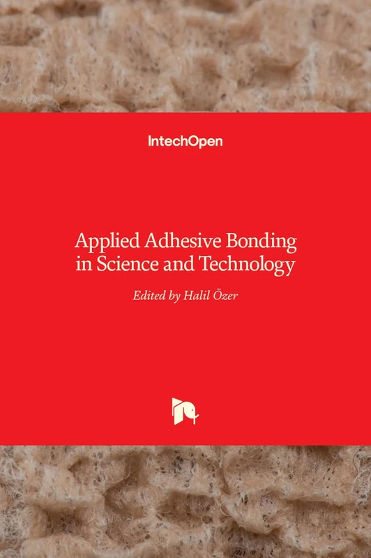Applied Adhesive Bonding in Science and Technology - Image 1