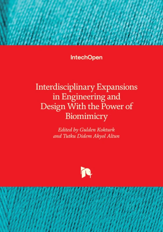 Interdisciplinary Expansions in Engineering and Design With the Power of Biomimicry