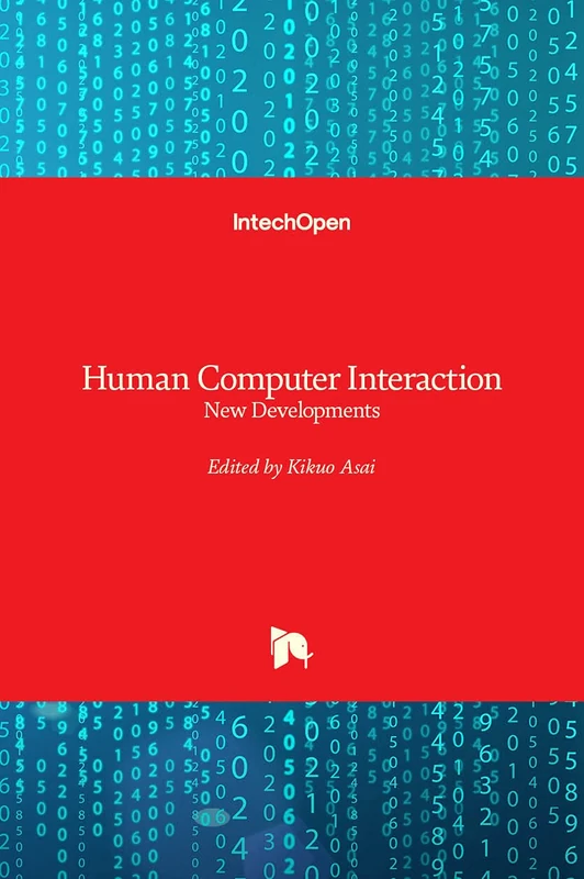 Human Computer Interaction: New Developments - In Tech Book