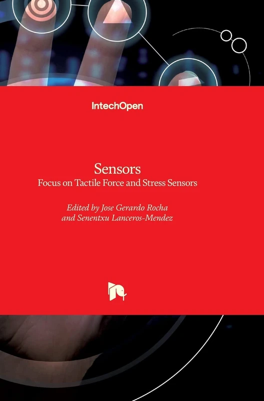 Sensors: Focus on Tactile Force and Stress Sensors - Image 1