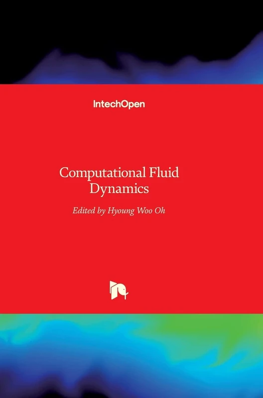 IntechOpen Computational Fluid Dynamics - Computer Science Book