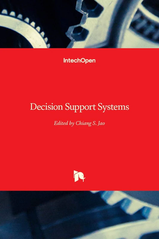 IntechOpen Decision Support Systems - Computer Science Book