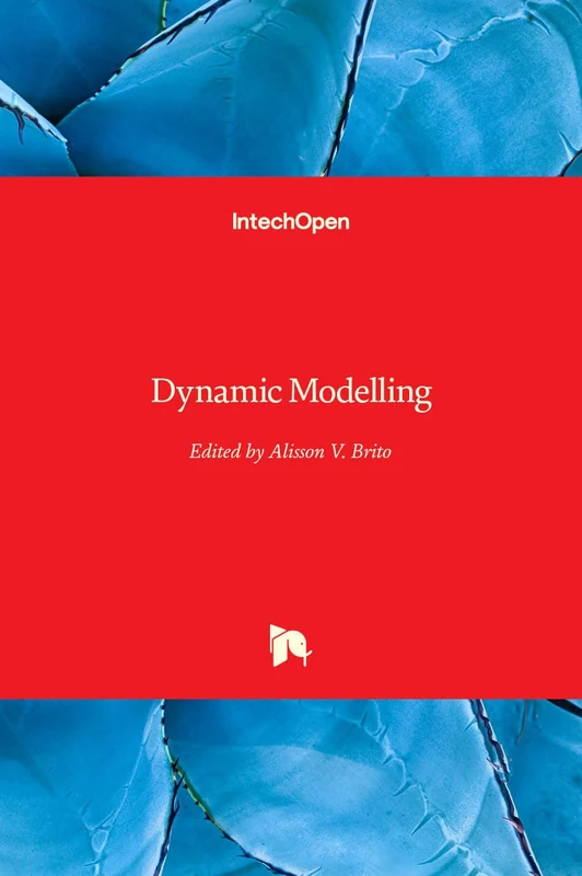 Dynamic Modelling by In Tech - Computing and Software Book