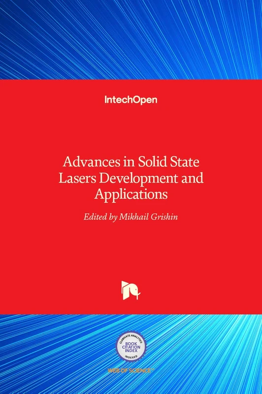 Advances in Solid State Lasers: Development and Applications