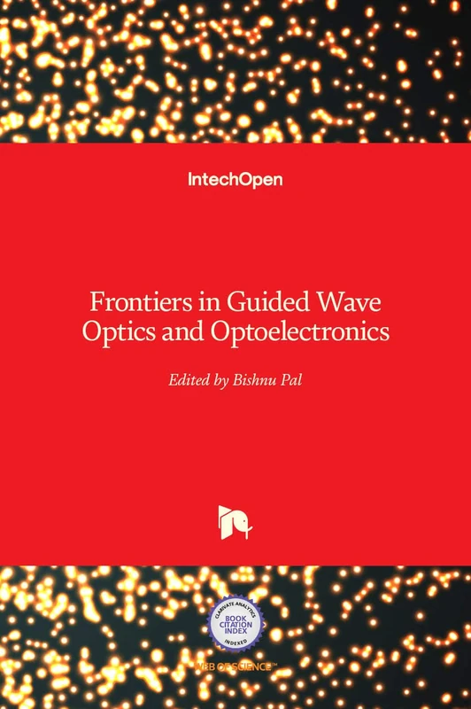 Frontiers in Guided Wave Optics and Optoelectronics