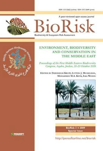 Environment, Biodiversity and Conservation in the Middle East: Proceedings of the First Middle Eastern Biodiversity Congress, Aqaba, Jordan, 20-23 October 2008 (BioRisk) - Image 1