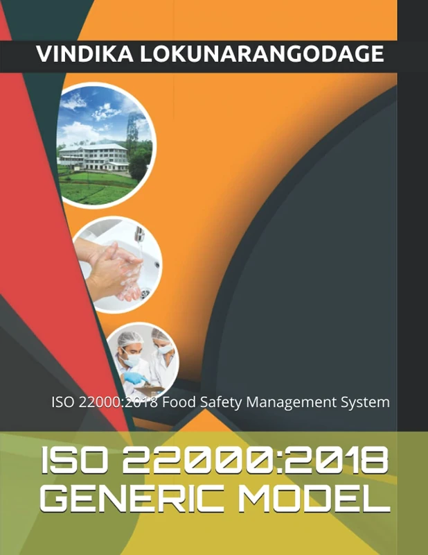 ISO 22000:2018 Generic Model: ISO 22000:2018 Food Safety Management System