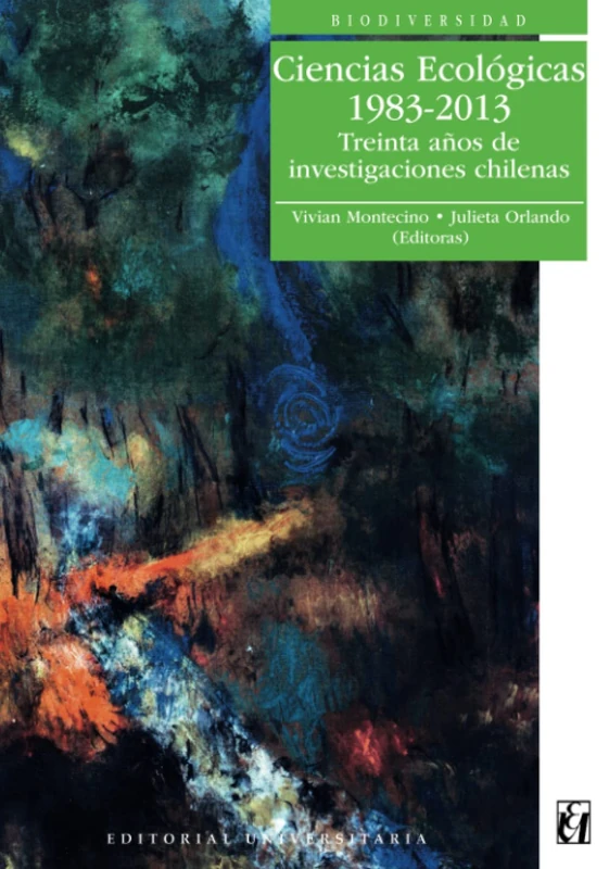Ciencias ecologicas. 1983-2013: Treinta años de investigaciones chilenas - Image 1