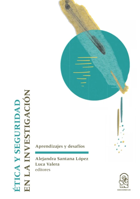 Ética y seguridad: Aprendizajes y desafíos