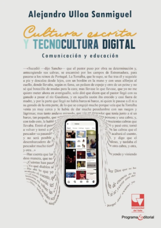 Cultura escrita y tecnocultura digital: Comunicación y educación