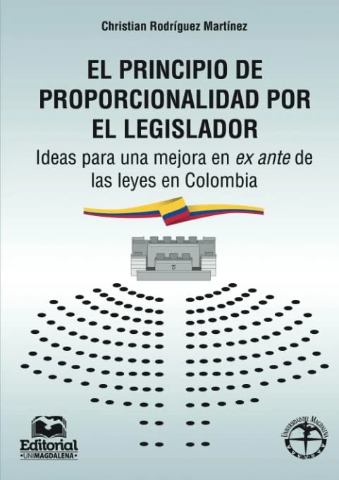 El principio de proporcionalidad por el legislador
