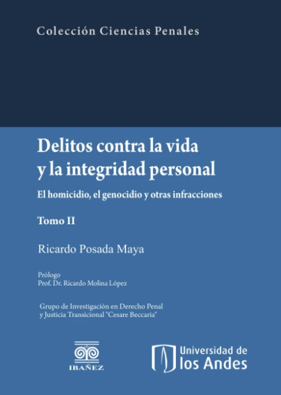 Delitos contra la vida y la integridad personal tomo II