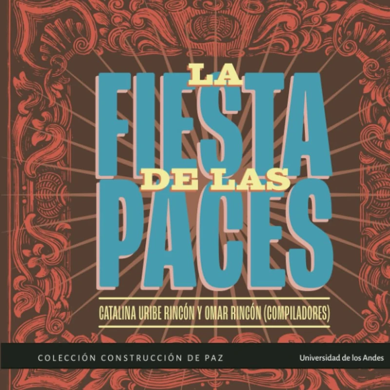 La fiesta de las paces