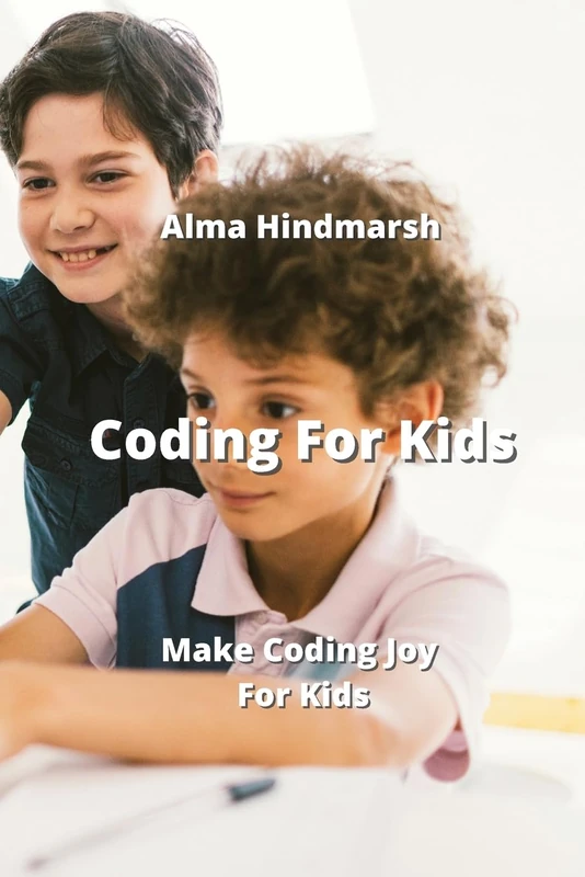 Coding For Kids: Make Coding Joy For Kids - Image 1