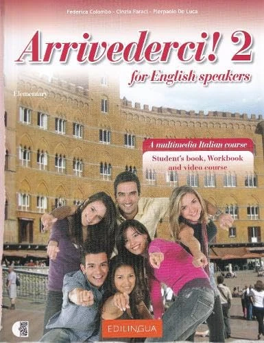 Arrivederci! 2 for English speakers. Student's book, workbook + online audio + video. B1 - Image 1