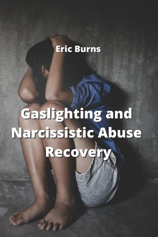 Gaslighting and Narcissistic Abuse Recovery - Image 1