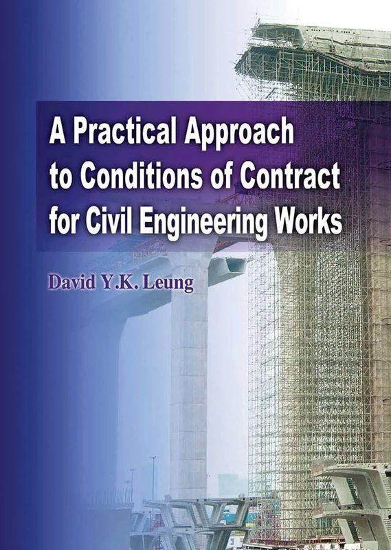 A Practical Approach to Contracts for Civil Engineering Works