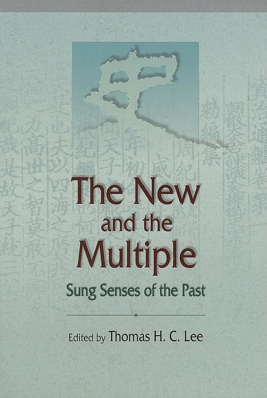 The New and the Multiple: Sung Senses of the Past