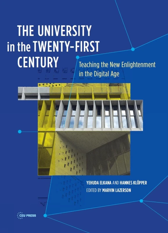 The University in the 21st Century - CEU Press Book