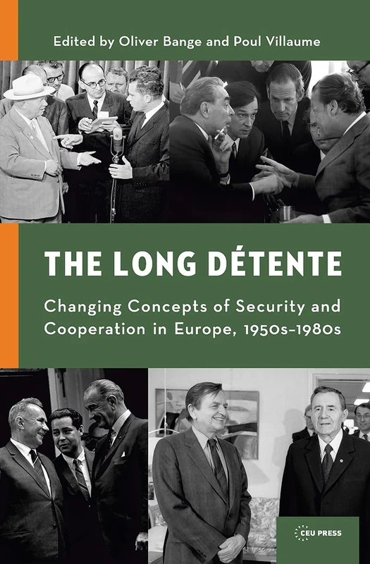 The Long Detente - Central European University Press Book