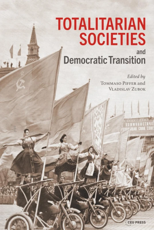 Totalitarian Societies and Democratic Transition: Essays in Memory of Victor Zaslavsky
