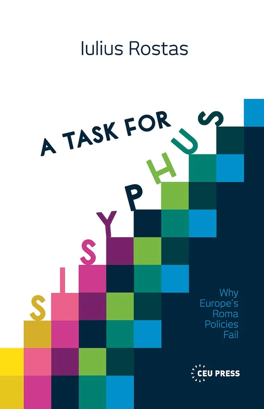 A Task for Sisyphus - Central European University Press Book