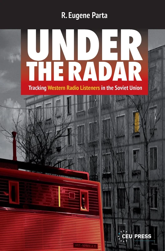 Under the Radar: Tracking Western Radio Listeners in the Soviet Union