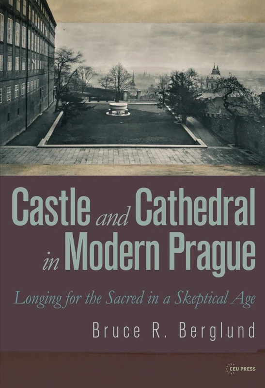 Castle and Cathedral: Longing for the Sacred in a Skeptical Age - Image 1
