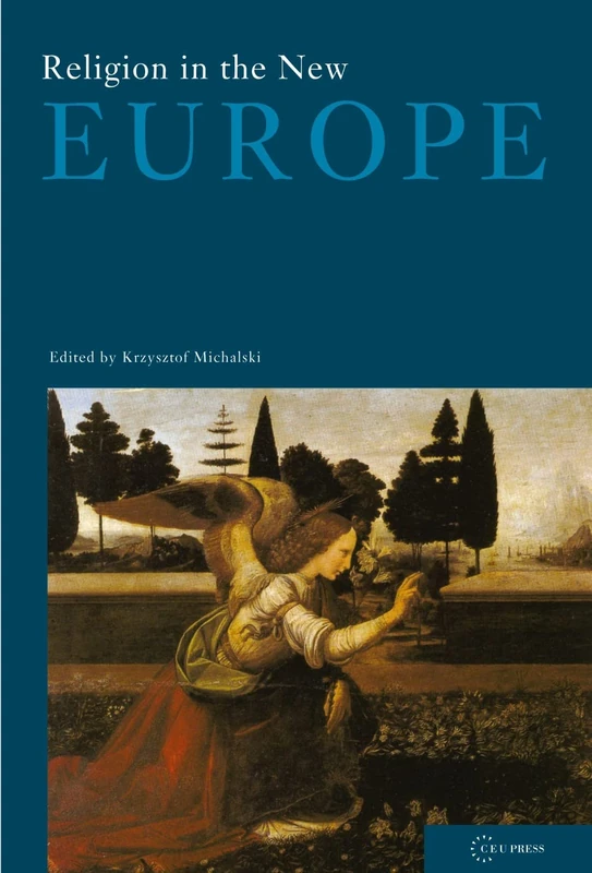 Religion in the New Europe: 02 (Conditions of European Solidarity)
