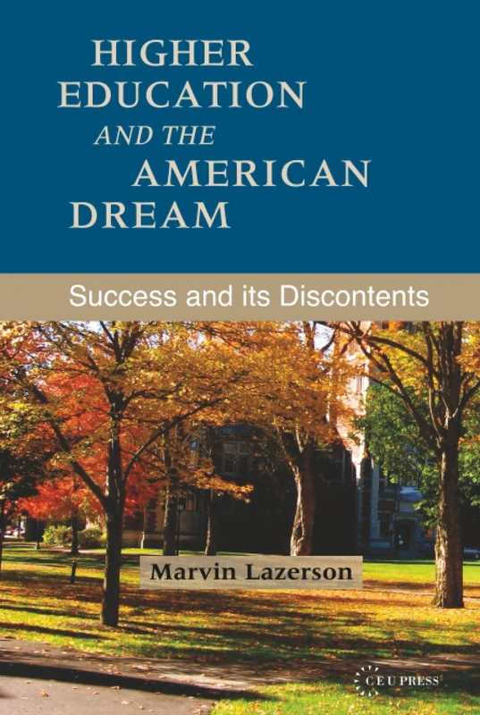 Higher Education and the American Dream: Success and Its Discontents - Image 1