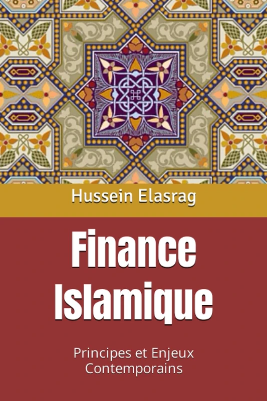 Finance Islamique: Principes et Enjeux Contemporains