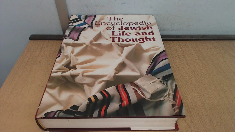 Encyclopedia of Jewish Life and Thought, The