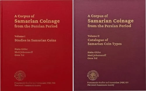 A Corpus of Samarian Coinage from the Persian Period, Volumes I & II: A Comprehensive Re-evaluation of Ancient Levantine Coinage