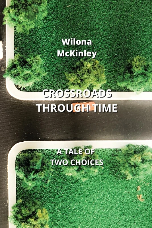 Crossroads Through Time: A Tale of Two Choices