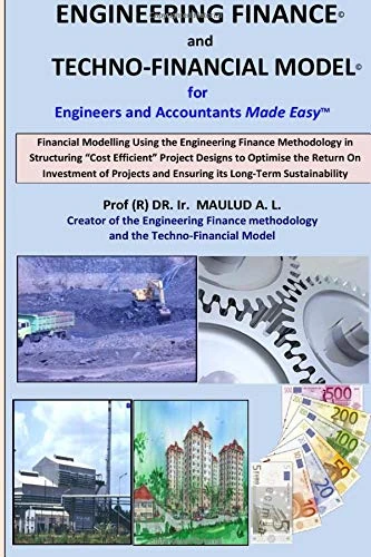 Engineering Finance and Techno-Financial Model: Volume 2 (Made Easy) - Image 1