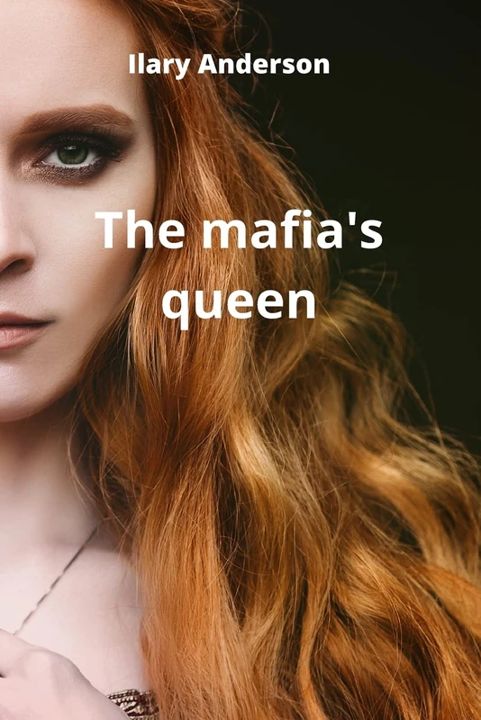The mafia's queen