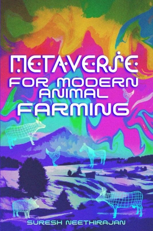 Metaverse for Modern Animal Farming
