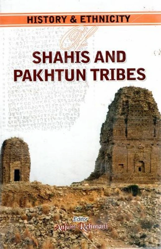 Hostory of Shahis and Pakhtun