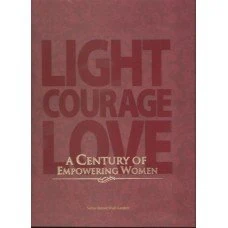 Light, Courage, Love : Part 1