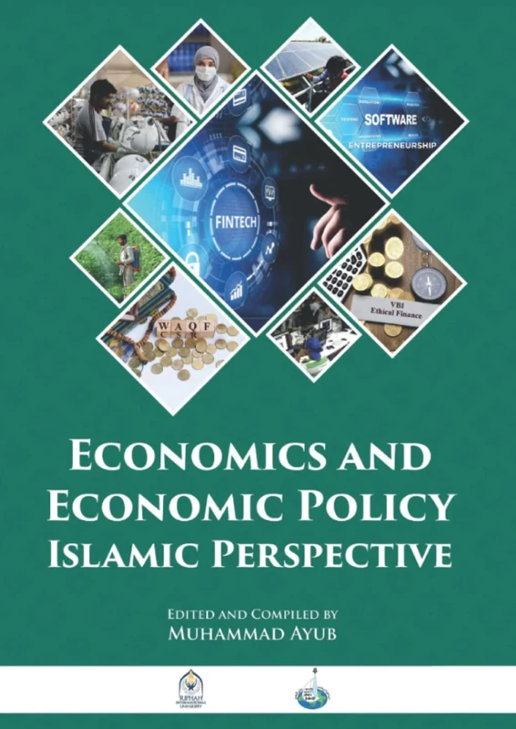 ECONOMICS AND ECONOMIC POLICY: ISLAMIC PERSPECTIVE