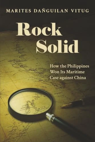 Rock Solid: How the Philippines Won Its Maritime Case Against China - Image 1