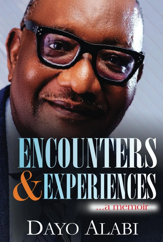 Encounters and Experiences: ...a memoir - Image 1